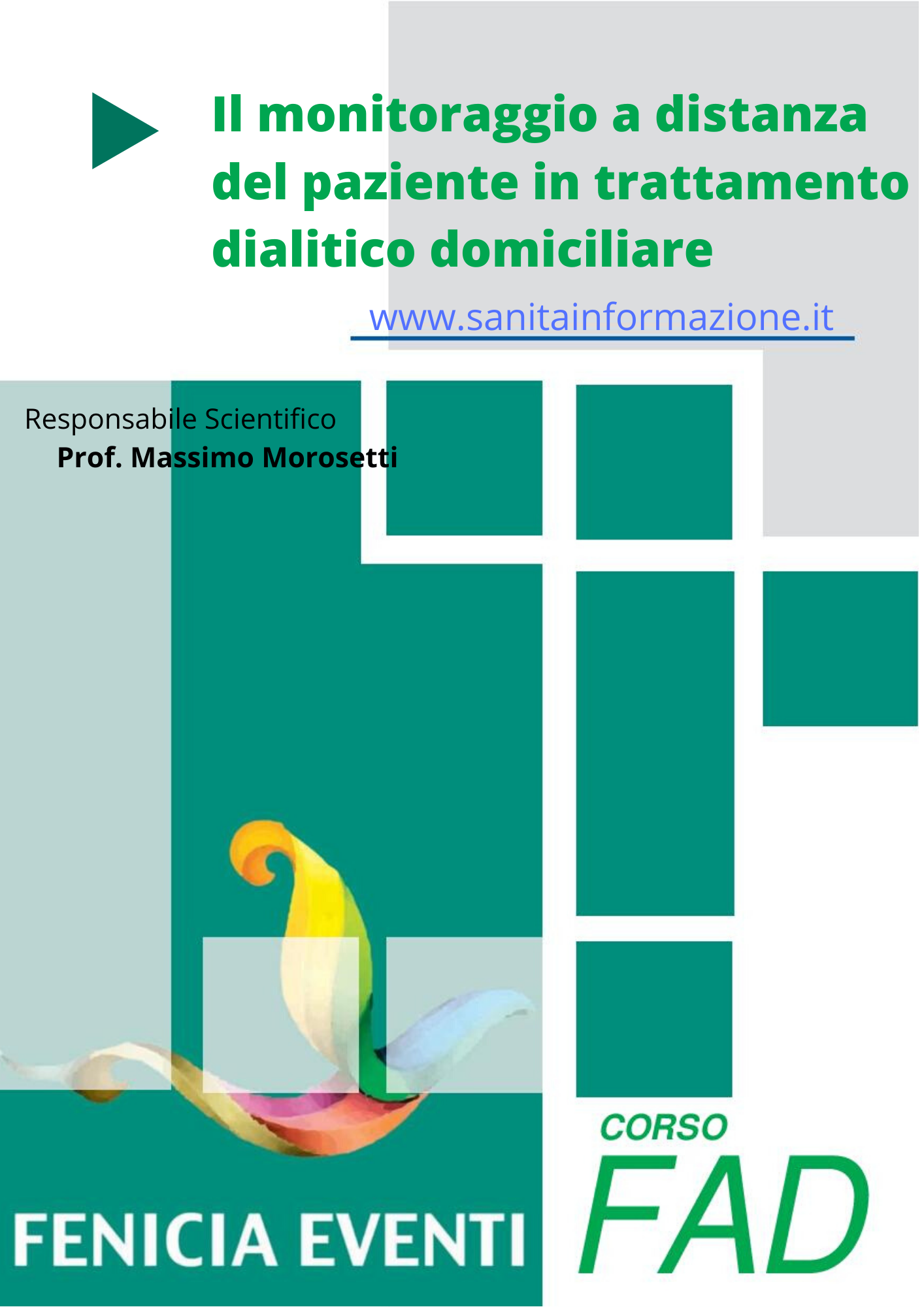 Programma Il monitoraggio a distanza del paziente in trattamento dialitico domiciliare