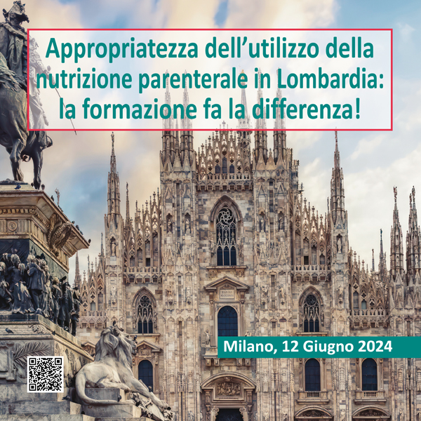 Programma Appropriatezza dell’utilizzo della nutrizione parenterale in Lombardia: la formazione fa la differenza!